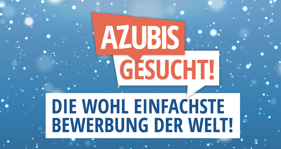 Auzubis gesucht